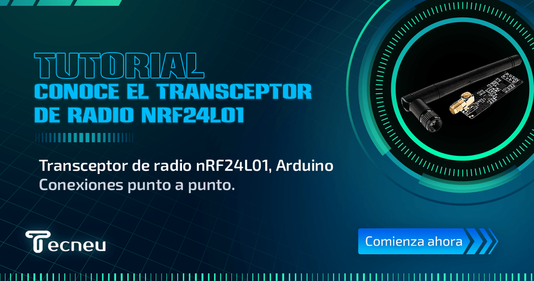 Impulsa tus Proyectos Arduino con conexiones punto a punto: Conoce el nRF24L01 - Tecneu