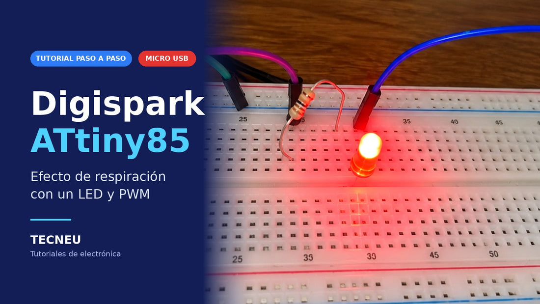 Digispark ATtiny85 Micro USB: configuración, controladores y primera práctica
