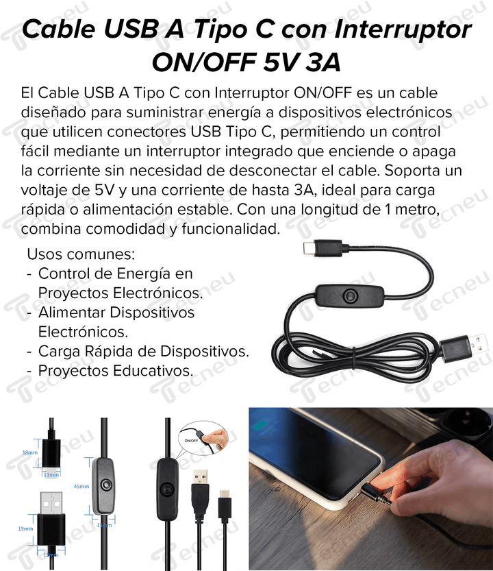 Cable USB A Tipo C Interruptor ON / OFF 5V 3A Carga Rápida 1 Metro - Tecneu