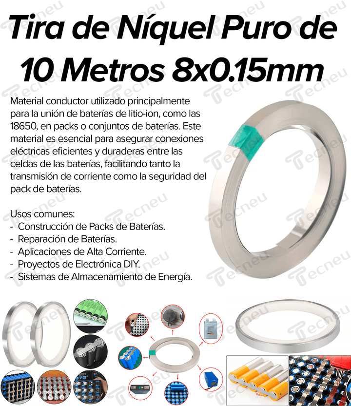 Tira De Níquel Puro 10 Metros 8x0.15mm P/unir Baterías 18650 - Tecneu