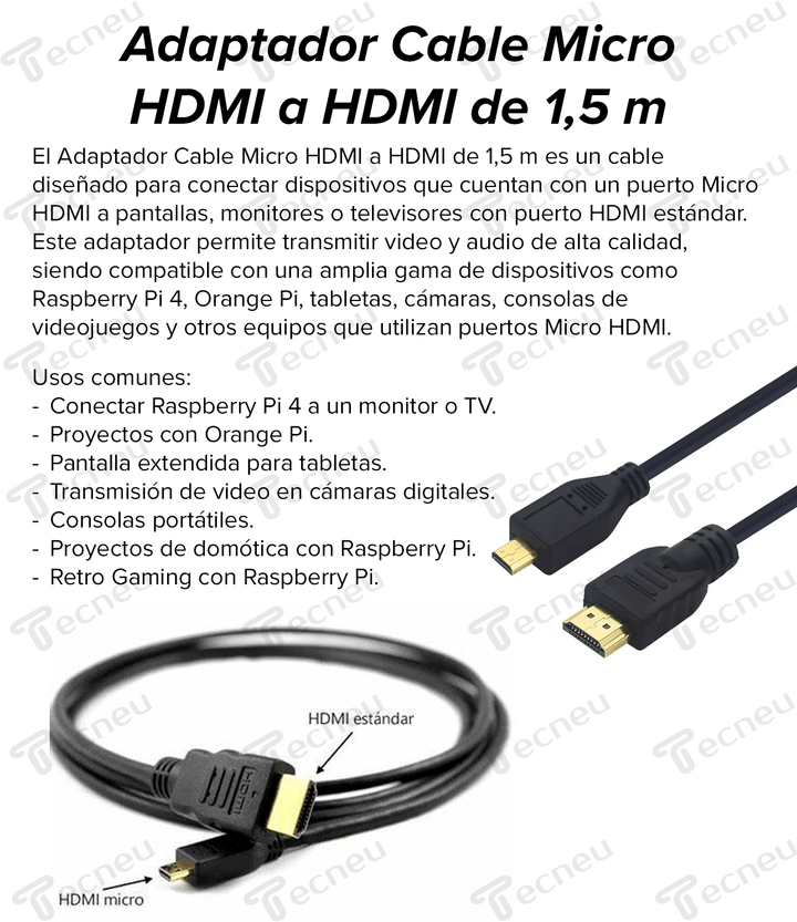 Adaptador Cable Micro HDMI a HDMI de 1,5 m para Raspberry Pi, Orange Pi, Tabletas y Consolas - Tecneu
