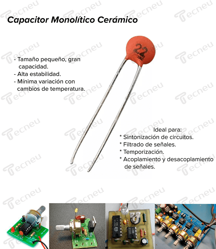Capacitor Cerámico Monolítico 1pF - 100nF - Tecneu