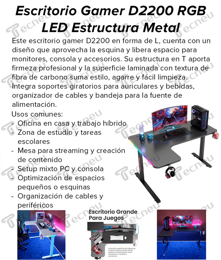 Escritorio Gamer D2200 RGB LED Estructura Metal Porta Vaso Audífonos - Tecneu