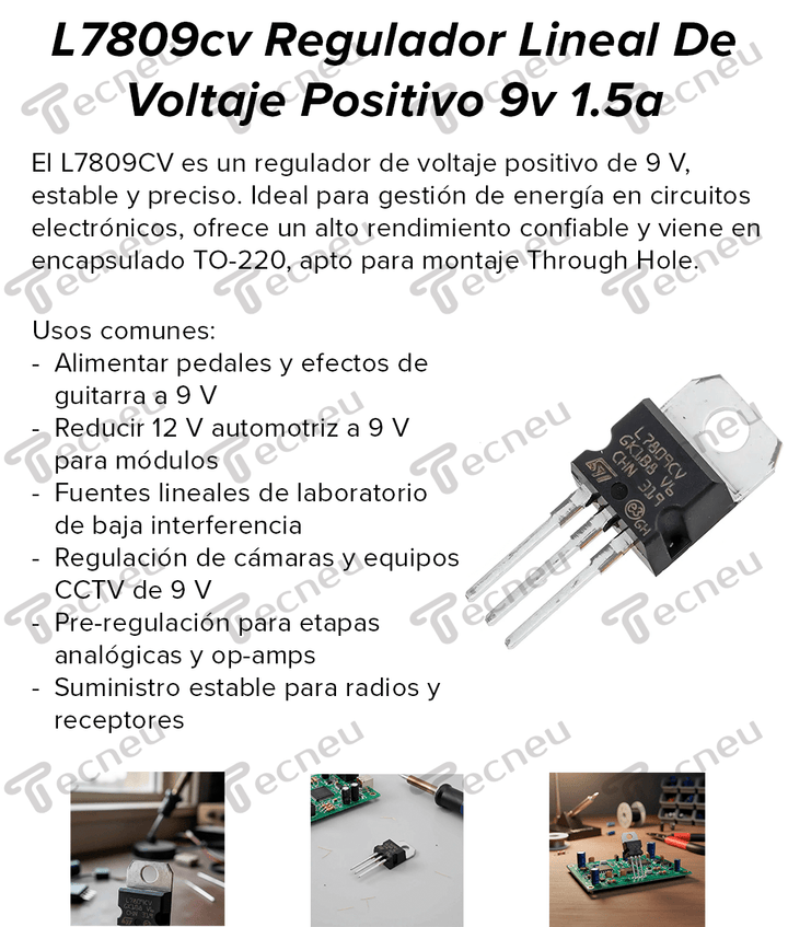 L7809CV LM7809 Regulador de Voltaje Positivo 9V 1.5A - Tecneu
