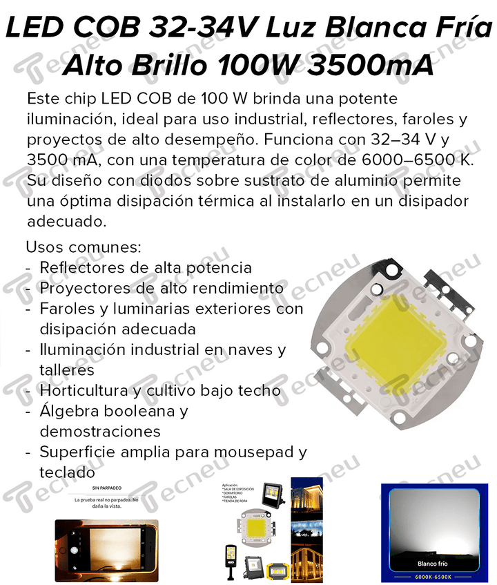 LED COB 32 - 34V Luz Blanca Fría Alto Brillo 100W 3500mA - Tecneu