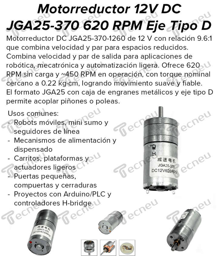 Motorreductor 12V DC JGA25 - 370 620 RPM Eje Tipo D 4mm - Tecneu