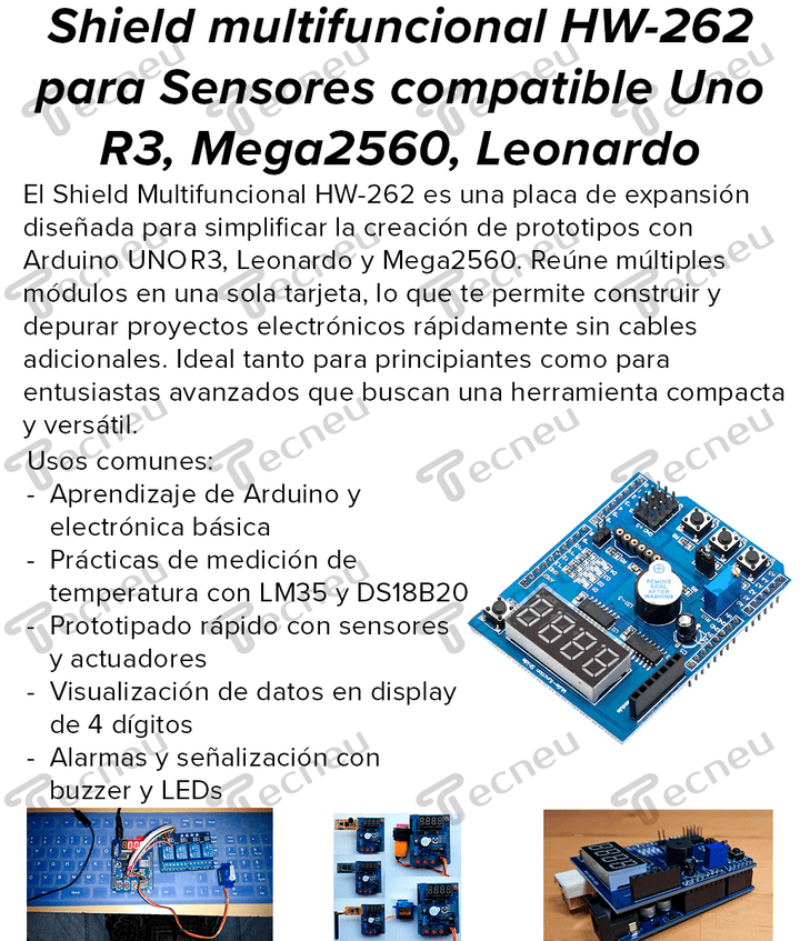 Shield multifuncional HW - 262 para Sensores compatible Uno R3, Mega2560, Leonardo - Tecneu